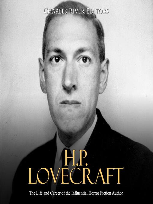 Title details for H.P. Lovecraft by Charles River Editors - Available